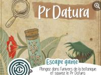 ESCAPE GAME : PR DATURA